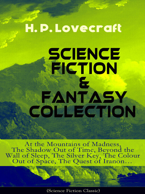 Title details for Science Fiction & Fantasy Collection by H. P. Lovecraft - Wait list